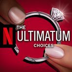The Ultimatum: Choices NETFLIX