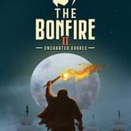 The Bonfire 2 Uncharted Shores