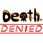 Death Denied