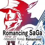 Romancing SaGa -Minstrel Song-