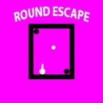Round Escape