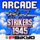 STRIKERS 1945-2 Arcade